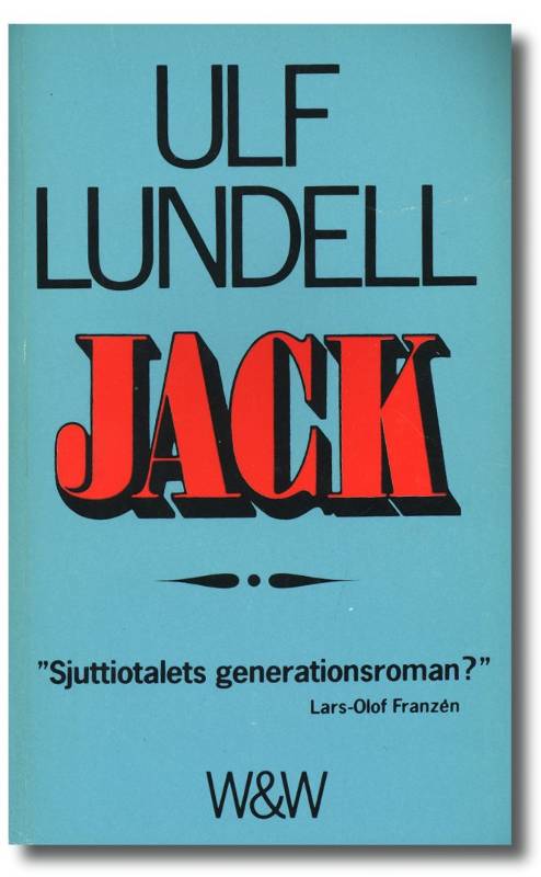 Bokomslaget till Ulf Lundells Jack