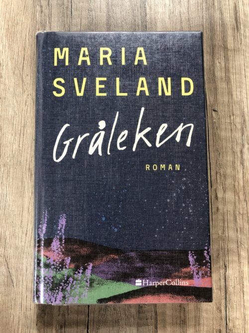 Bokomslag för Maria Svelands bok Gråleken